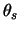 $\theta_s$
