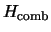 $H_{\rm comb}$