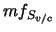 $mf_{S_{v/c}}$