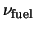 $\nu_{\rm fuel}$