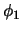 $\phi_1$