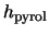 $h_{\rm pyrol}$