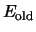 $E_{\rm old}$