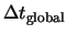 $\Delta t_{\rm global}$