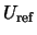 $U_{\rm ref}$