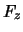 $F_z$