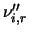 $\nu''_{i,r}$
