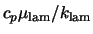 $c_p \mu_{\rm lam}/k_{\rm lam}$